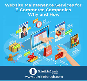 website maintenance services for e-commerce companies- why and how